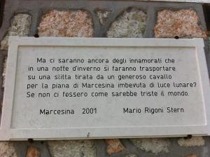 A stone plaque at the Marcesina Hotel, with words written by Mario Rigoni Stern.